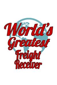World's Greatest Freight Receiver