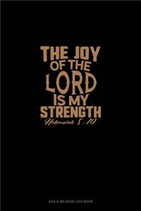 The Joy of the Lord is My Strength - Nehemiah 8