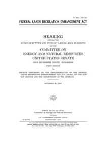 Federal Lands Recreation Enhancement Act