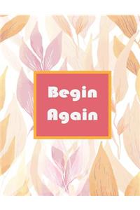 Begin Again