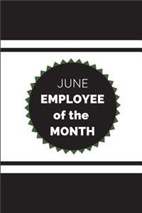 June Employee of the Month