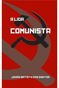 A Liga Comunista