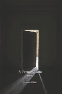 El Primer Cuarto