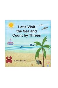 Let's Visit the Sea and Count by Threes