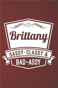 Brittany Sassy Classy & Bad-Assy