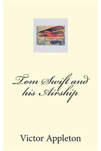 Tom Swift and his Airship