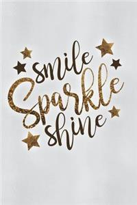Smile Sparkle Shine