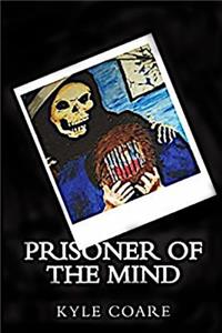 Prisoner of the Mind