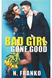 Bad Girl Gone Good