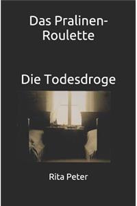 Das Pralinen-Roulette