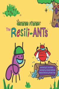 The Resili-ANTs