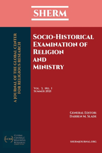 Socio-Historical Examination of Religion and Ministry
