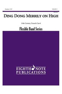 Ding Dong Merrily on High