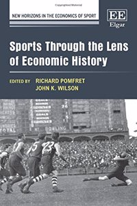 Sports Through the Lens of Economic History