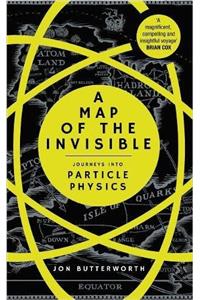 A Map of the Invisible