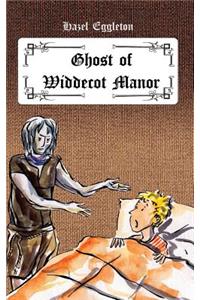 Ghost of Widdecot Manor