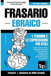 Frasario Italiano-Ebraico e vocabolario tematico da 3000 vocaboli