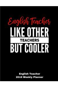 English Teacher 2019 Weekly Planner