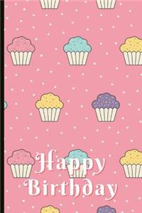 Happy Birthday: Candy Themed Birthday Journal and Memories Book, Can Be Used as a Guestbook and Keepsake