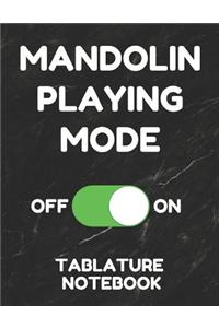 Mandolin Playing Mode Tablature Notebook