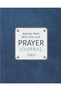 Weekly Walk with the Lord Prayer Journal