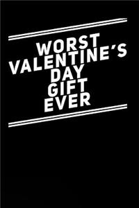 Worst Valentine's Day Gift Ever