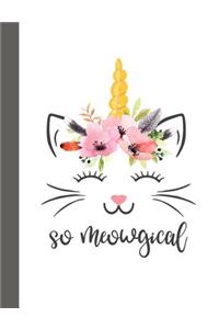 So Meowgical