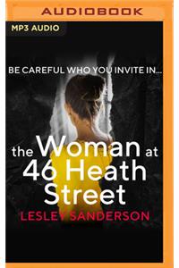 Woman at 46 Heath Street