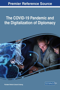 COVID-19 Pandemic and the Digitalization of Diplomacy