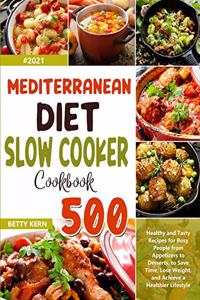 Mediterranean Diet Slow Cooker Cookbook