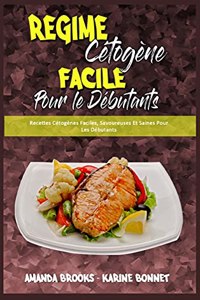 Régime Cétogène Facile Pour Les Débutants
