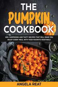 The Pumpkin Cookbook