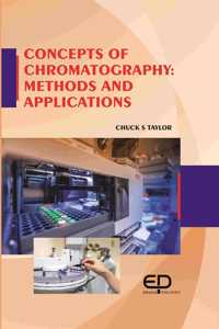 Concepts of Chromatography: Methods and Applications