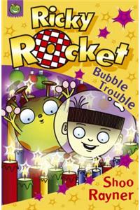 Bubble Trouble
