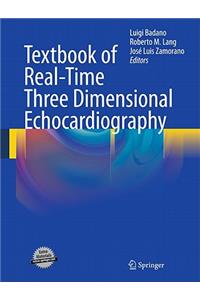 Textbook of Real-Time Three Dimensional Echocardiography