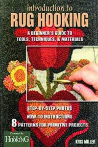 Introduction to Rug Hooking