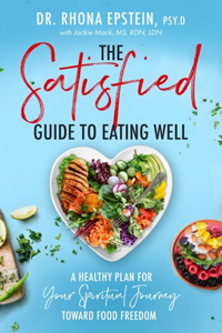 Satisfied Guide to Eating Well