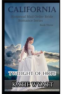 Twilight of Hope