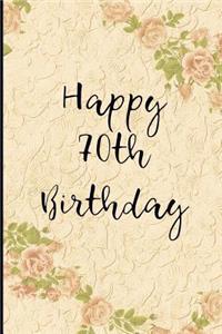 Happy 70th Birthday