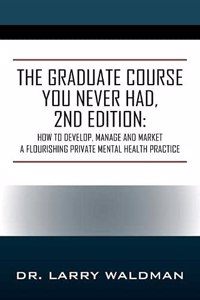 Graduate Course You Never Had, 2nd Edition