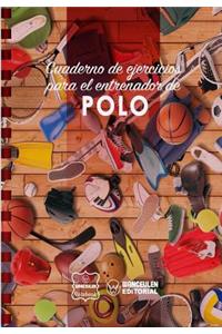 Cuaderno de Ejercicios para el Entrenador de Polo