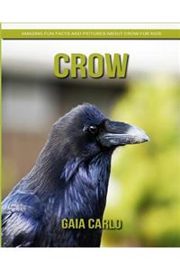 Crow