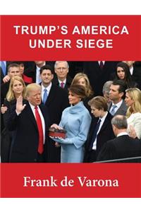 Trump's America under siege (color)