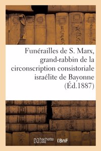 Funérailles de M. Samuel Marx, Grand-Rabbin de la Circonscription Consistoriale Israélite de Bayonne