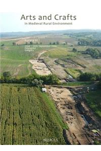 Arts and Crafts in Medieval Rural Environment