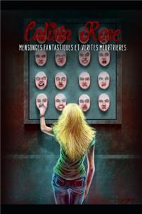 Mensonges Fantastiques Et Vérités Meurtrières