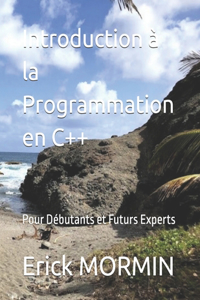 Introduction à la Programmation en C++