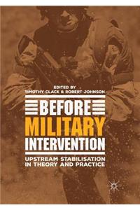 Before Military Intervention