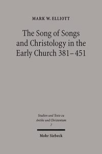 The Song of Songs and Christology in the Early Church