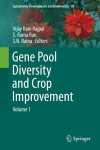 Gene Pool Diversity and Crop Improvement, Volume 1